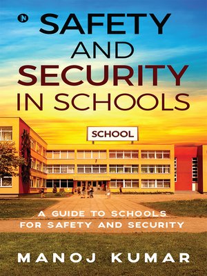 cover image of Safety and Security In Schools